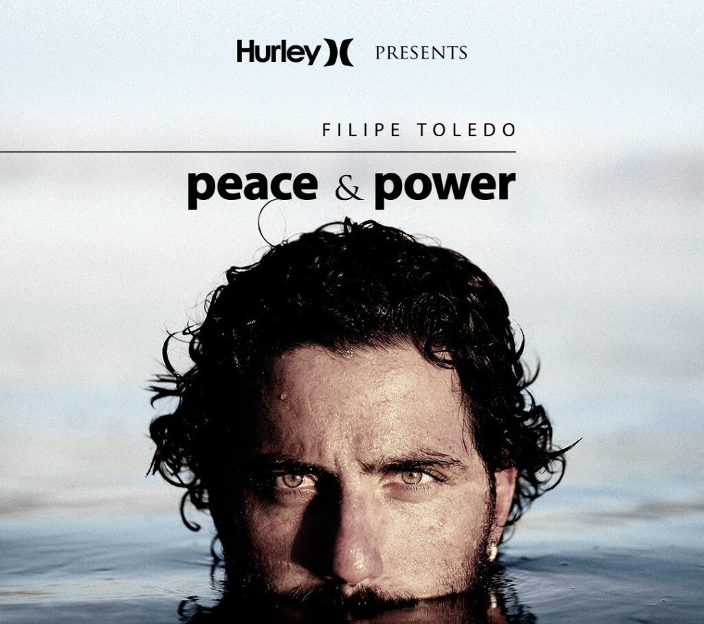 filipe toledo ‘Peace & Power’